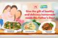 Father's Day Homemade Meals - Ajinomoto
