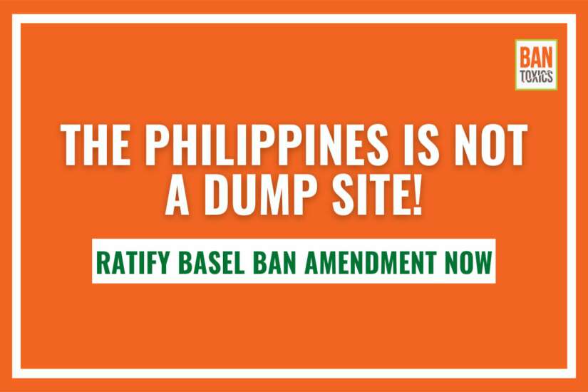 Ratify Basel Ban Amendment Now - BAN Toxics