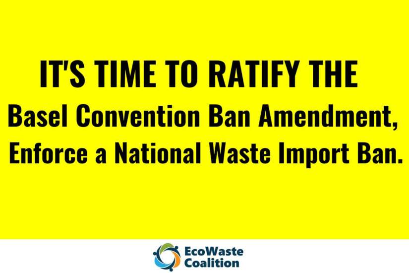 Ratify the Basel Convention Ban Amendment